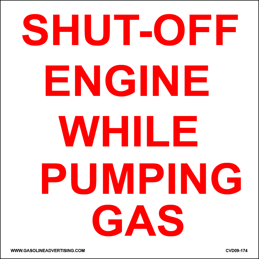 CVD09-174 - 6.0"W X 6.0"H - Fueling Instruction Decal - SHUT-OFF ENGINE...