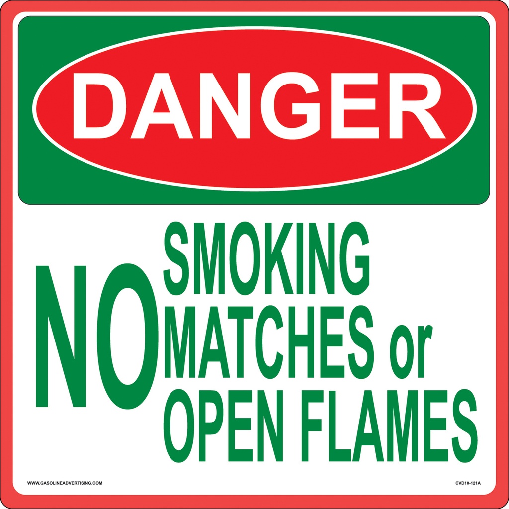 CVD10-121 - 10"W X 10"H - Smoking & Flammable Warning Decal - DANGER NO SMOKING...