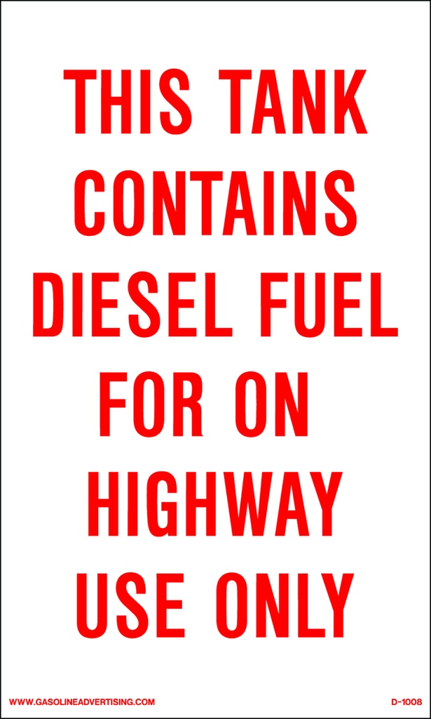 D1008 IRS Mandated Decal - THIS TANK CONTAINS DIESEL...