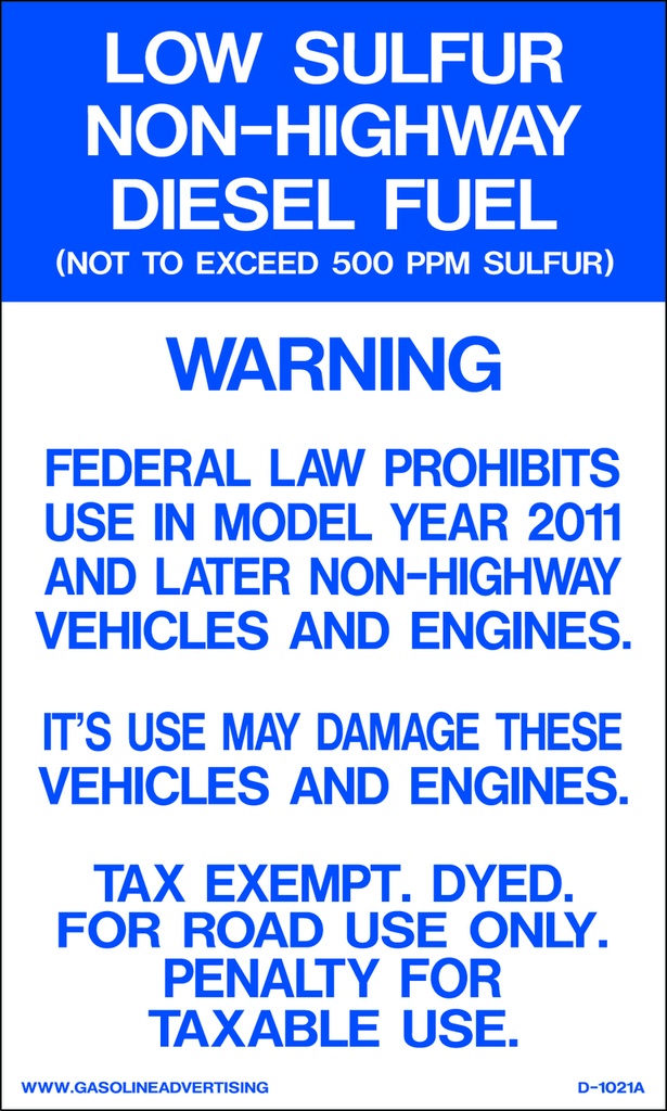D1021A IRS Mandated Decal - LOW SULFUR...