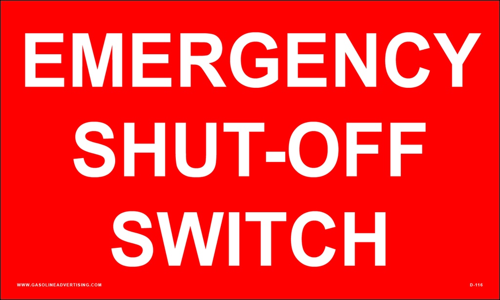 D-116 Emergency Shut Off..