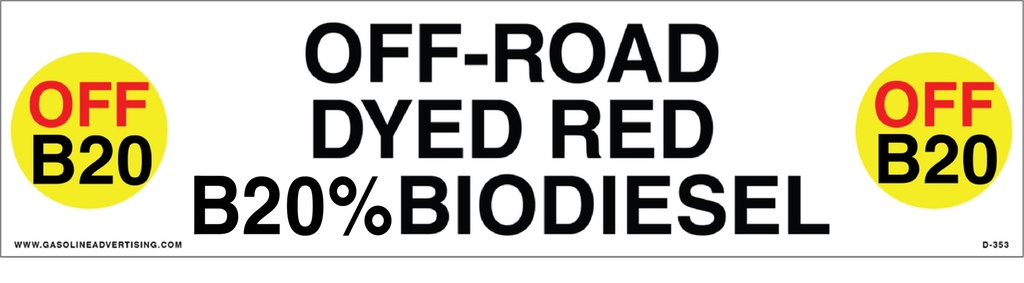 D-353 - 12"W x 3"H - API COLOR CODED DECAL - ON-ROAD ULSD B20% BIODIESEL