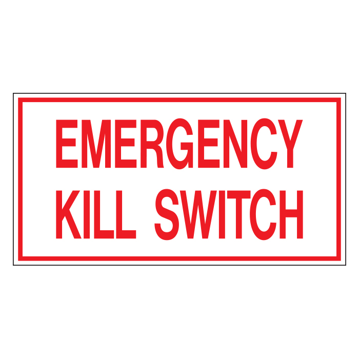 D-37 Emergency Shut off Decals - EMERGENCY KILL...