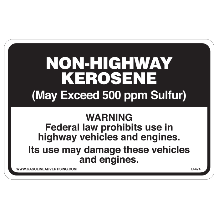 D-474 Regulated Kerosene Decal - Non-Highwy Kerosene...