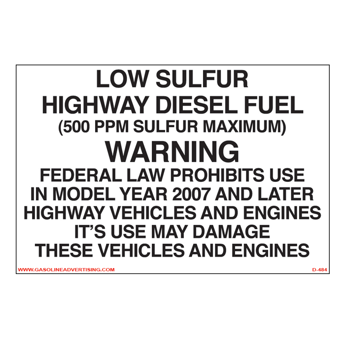 D-484 Highway Diesel Decal - LOW SULFUR HIGH...
