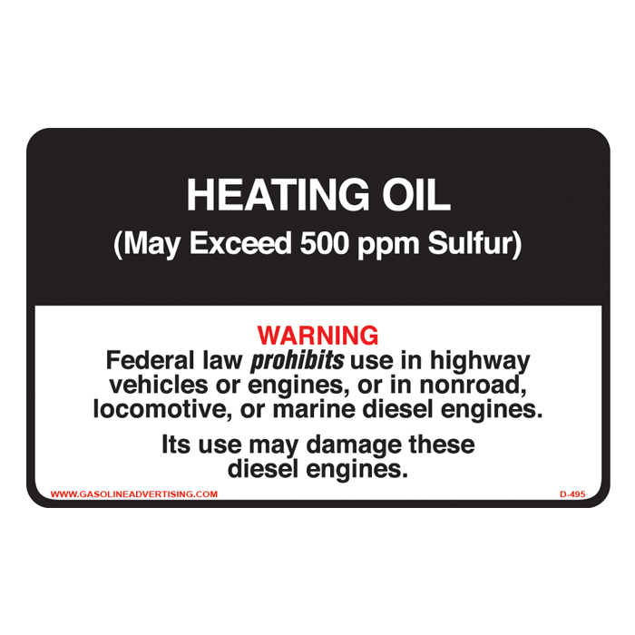D-495 Non-Road Diesel Decal - HEATING OIL...