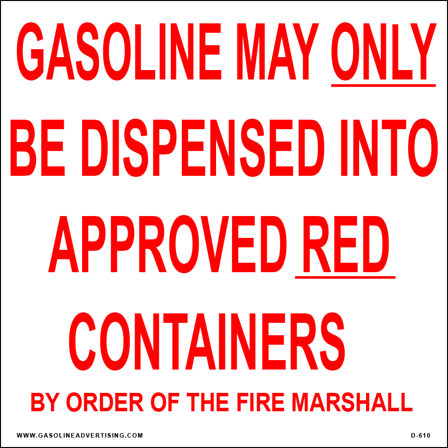 D-610 Regulation Decal - GASOLINE MAY ON...