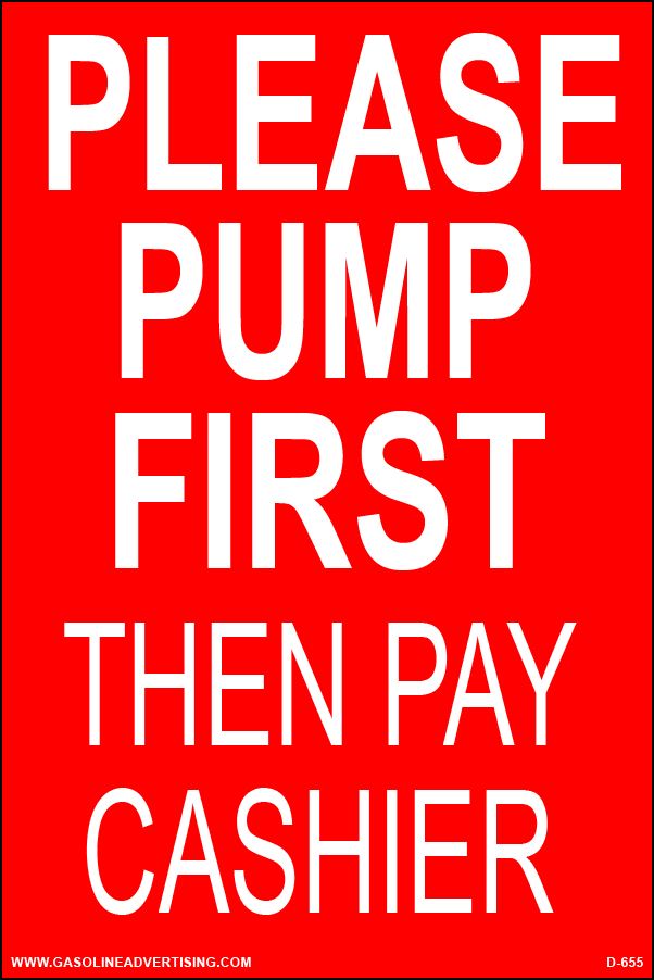 D-655 Payment Decal - PLEASE PUMP...