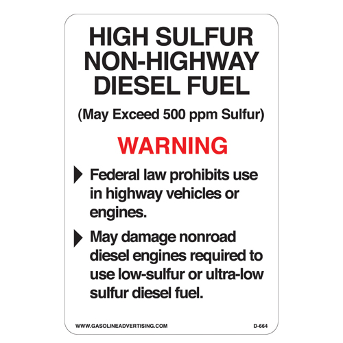 D-664 EPA Non-Road Diesel Decal - HIGH SULFUR...