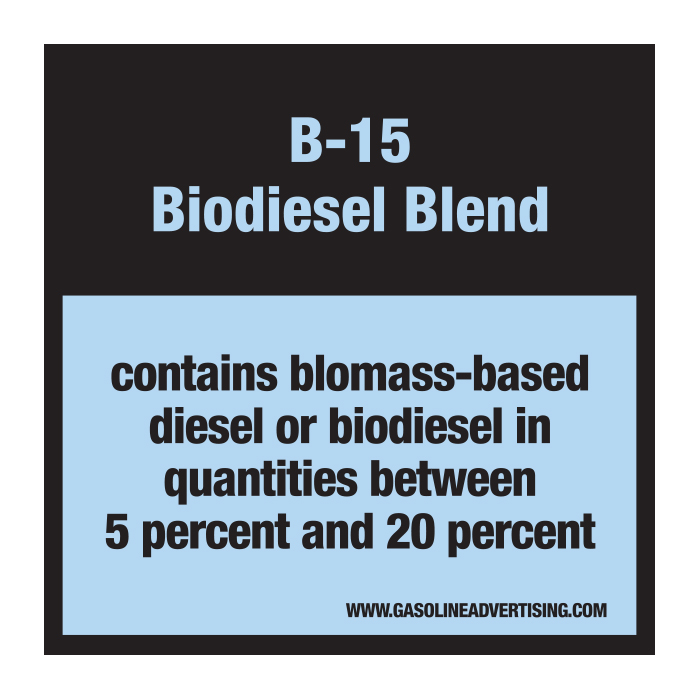 D-30-B15 Pump Ad. Panel Decal - B-15 BIODIESEL