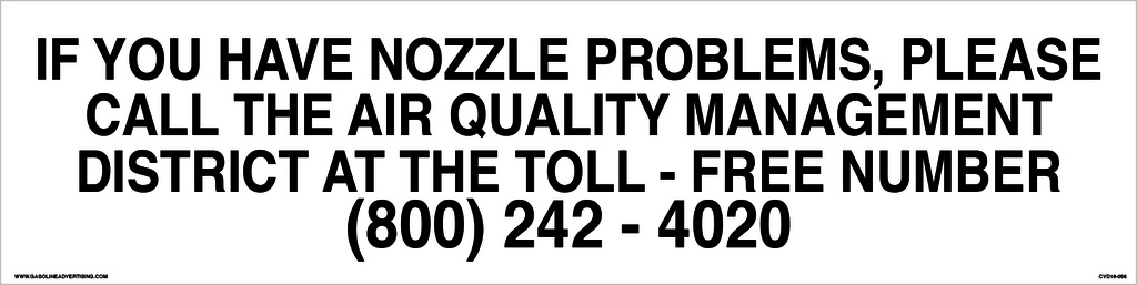 CVD19-056 - 24.0"W X 6.0"H - IF YOU HAVE NOZZLE... Decal