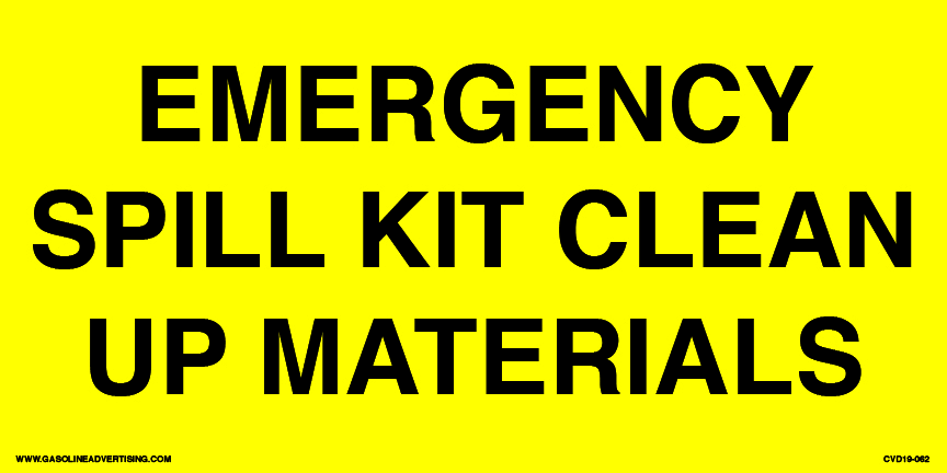 CVD19-062 - 12.0"W X 6.0"H - EMERGENCY SPILL... Decal