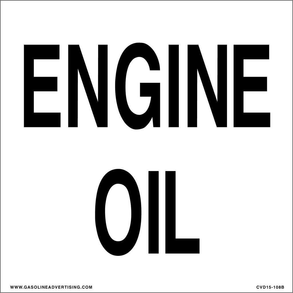 CVD15-108B - 6.0"W X 6.0"H - ENGINE OIL Decal