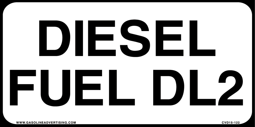 CVD15-122 - 6"W X 3"H - DIESEL FUEL DL2 Decal