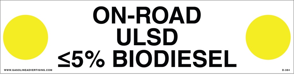 D-384 API COLOR CODED DECAL - ON ROAD ULSD ≤5% BIODIESEL