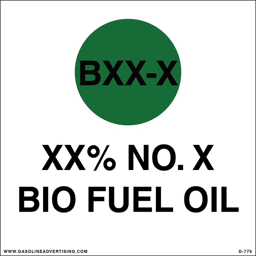 D-776 - 6"W x 6"H - API Color Coded Decal - XX% NO. X BIO FUEL OIL