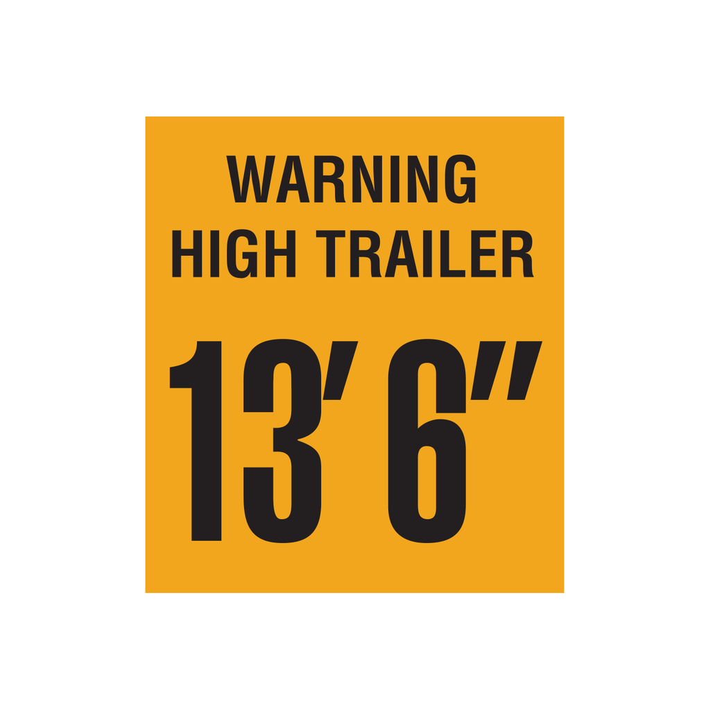 D-1251 "Warning High Trailer..." Inspection Decal