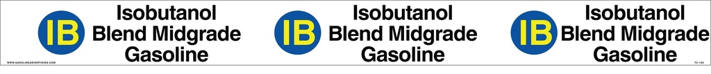 TC-128 - 38" x 3.5" - "Isobutanol Blend Midgrade Gasoline" Tank Collar