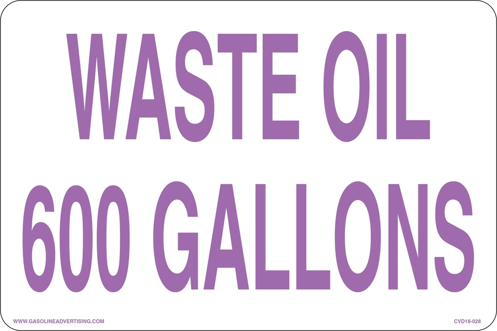 CAS18-028 12" x 8" Metal - Waste Oil XXX Gallons