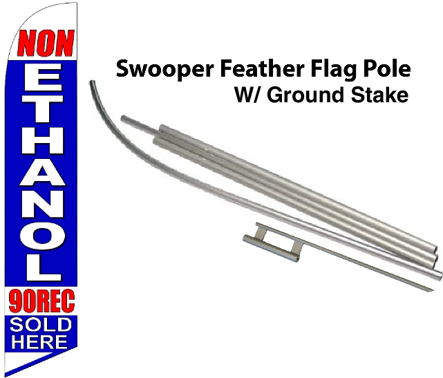 FF-312-016 - NON ETHANOL 90-REC SOLD HERE Swooper Feather Flag for Outdoor Use