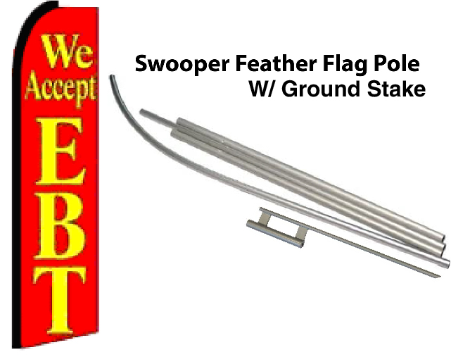 FF-312-032 - WE ACCEPT EBT Swooper Feather Flag for Outdoor Use