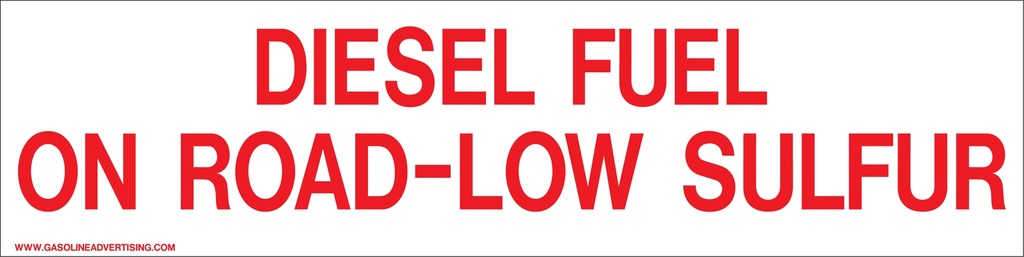 Pump Ad. Panel Decal - DIESEL FUEL ON ROAD-LOW SULFUR