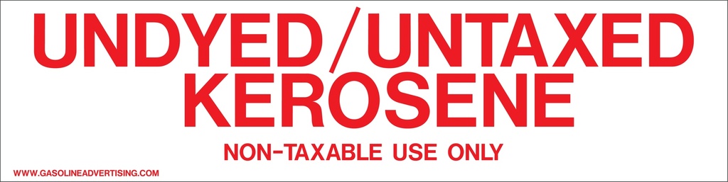 Pump Ad. Panel Decal - UNDYED UNTAXED KEROSENE