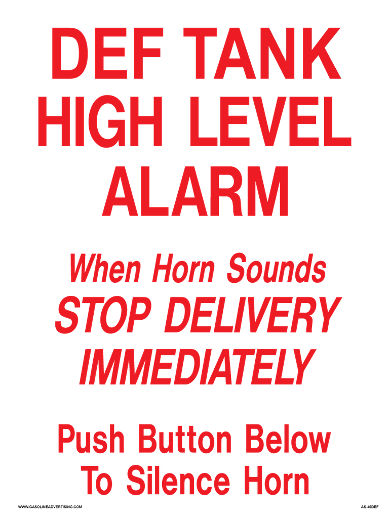 12" X 16" - DEF TANK HIGH LEVEL ALARM Aluminum Sign