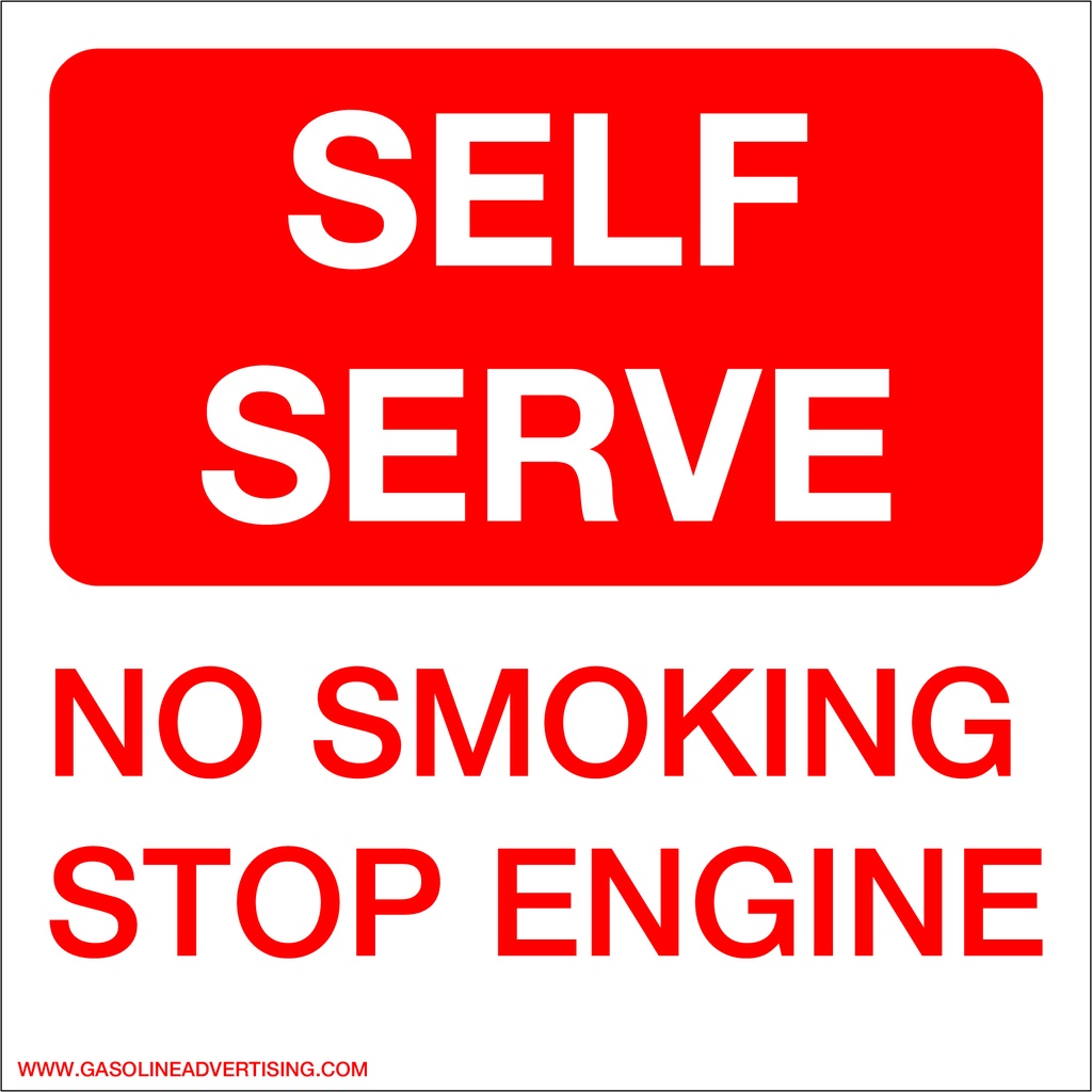 D-66SSNS SELF SERVE NO SMOKING STOP ENGINE