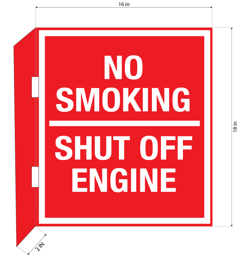 CBS21-01WR 18"w x 18"h "NO SMOKING SHUT OFF ENGINE" with 2" bent bracket with 2ea 52" clamps - White letters on Red background aluminum Sign - double-sided