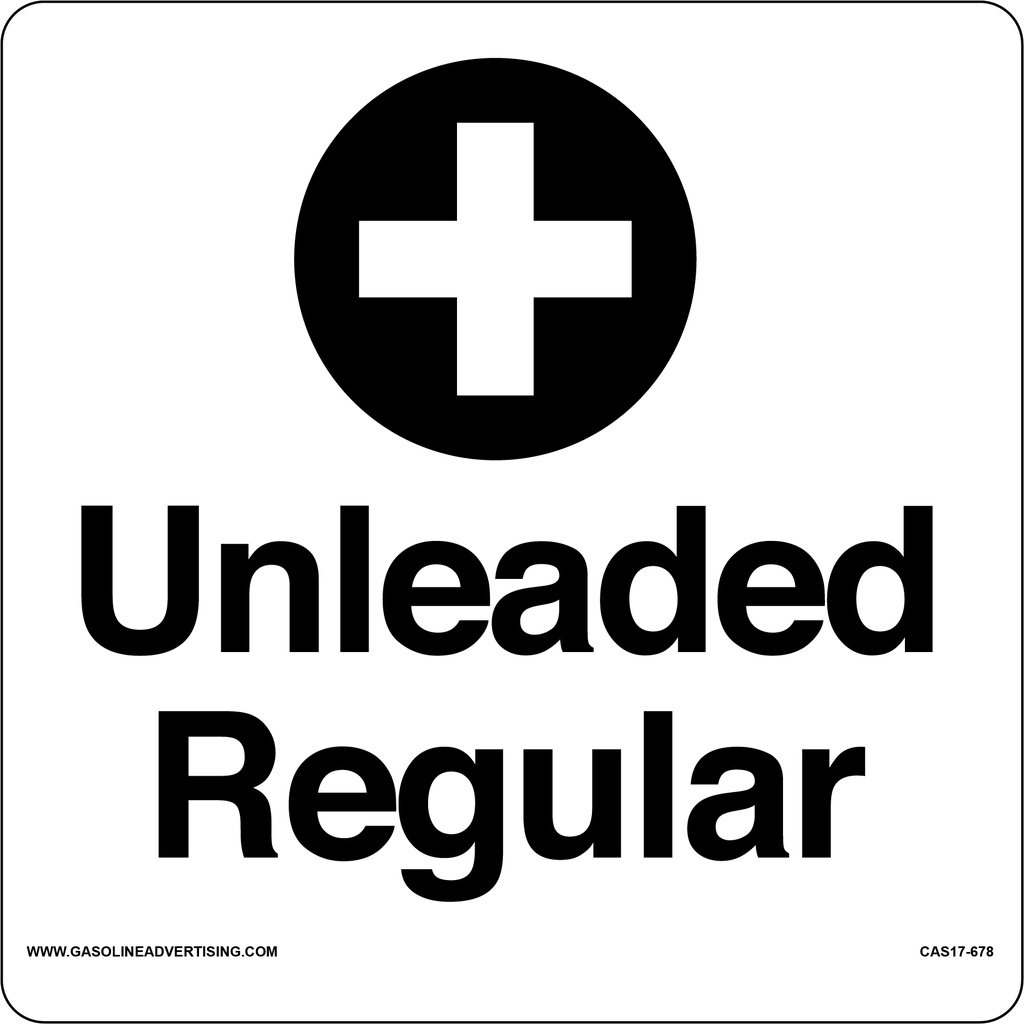 HPD17-678 - 6" x 6" - "UNLEADED REGULAR"  API COLOR CODEDPrinted on 3m with lamination
