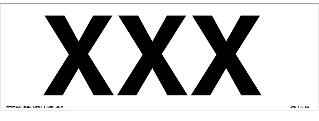 CVD-186-XX - 18"W X 6"H - 4.5" High Letters - XXX Decal - Black letters on White background