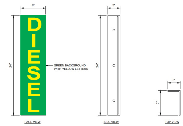 CBS-246-DSL 6"w x 24"h "DIESEL" Vertical - with 3" bent bracket with 2ea 52" clamps - Yellow letters on Green background aluminum Sign - double-sided