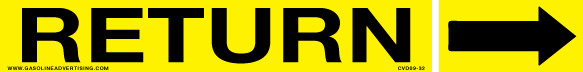 CVD09-32 - 1" x 6"  "RETURN" with an Arrow (1" x 2") Black on Yellow Decal