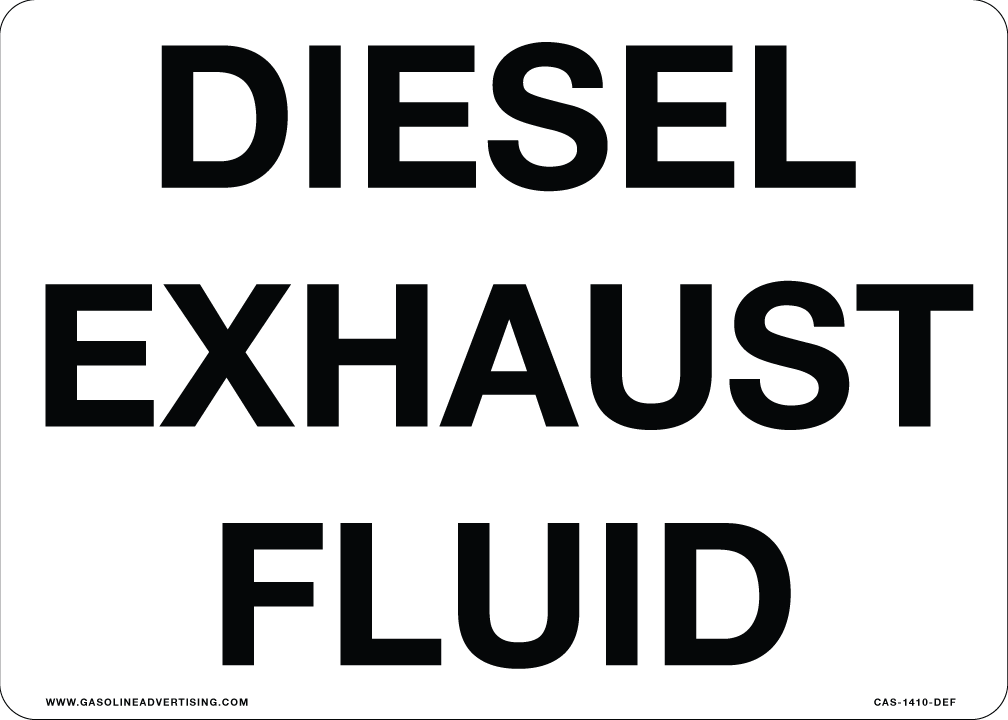 CAS-1410-DEF - 14" x 10" Diesel Exhaust Fluid - Black on White - .125" Aluminum Clear Anodic Finish