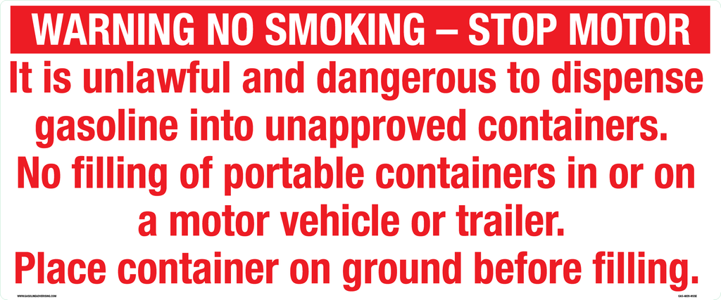 CAS-4820-NSSN - 48" x 20" WARNING NO SMOKING - STOP MOTOR - 2" high red letters - Aluminum Sign