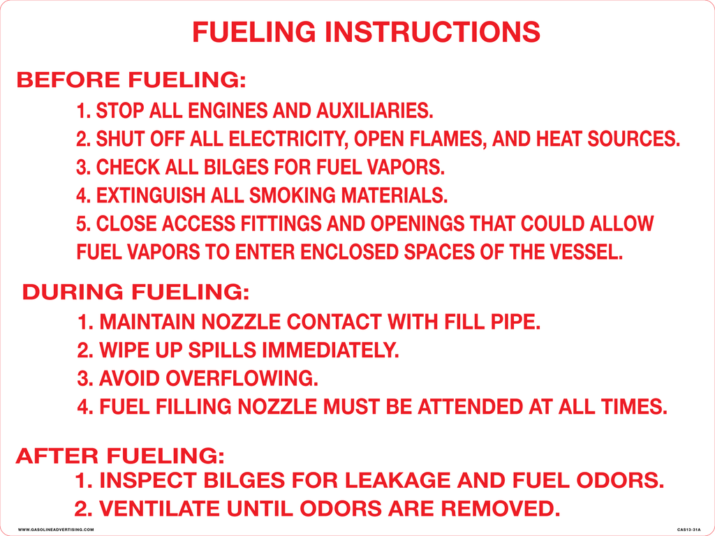 CAS13-31A - 32" x 24" Metal - FUELING INSTRUCTIONS...BEFORE , DURING, AFTER FUELING...