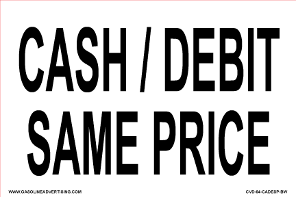 CVD-64-CADESP - 6"W X 4"H - Payment Decal - CASH  DEBIT SAME PRICE - Black on White