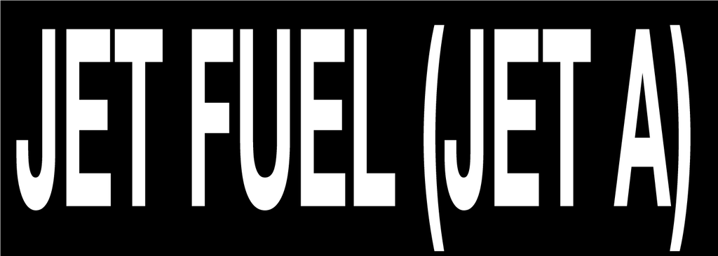 CVD-218-JETA - 21"W X 7.5"H - JET FUEL (JET A) - White on Black Background