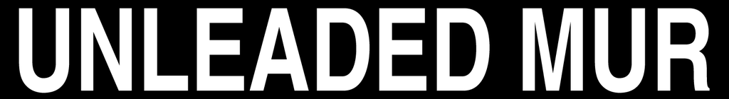 D-223-UNLMUR - 22"W x 3"H "UNLEADED MUR" Decal - 2.5" high letters