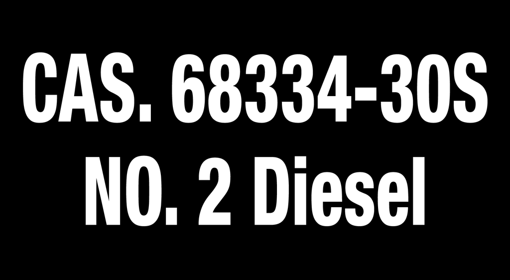 HPD-2614-#2DSL - 25.5"W X 14"H - CAS No. 2 Diesel - White letters on Black background 3M w/ lamination