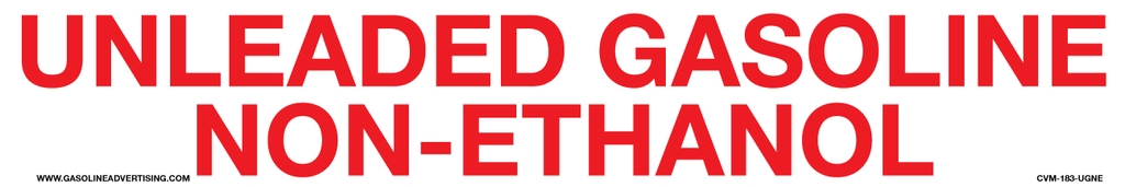CVM-183-UGNE - 18"W X 3"H "UNLEADED GASOLINE NON-ETHANOL" Red on White Magnet
