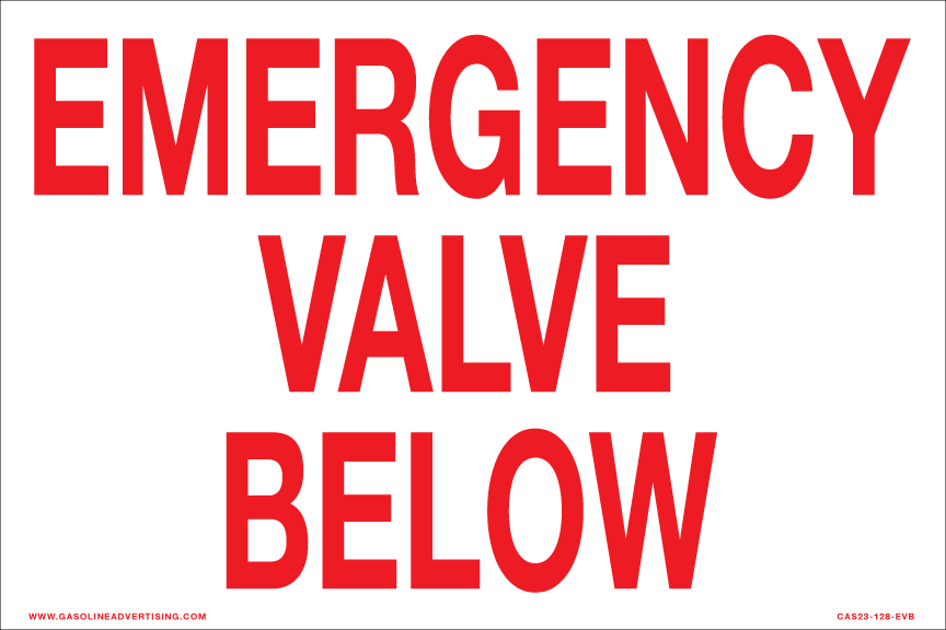 CAS23-128-EVB - 12" x 8" Emergency Valve Below 2"high red letters - Aluminum Sign