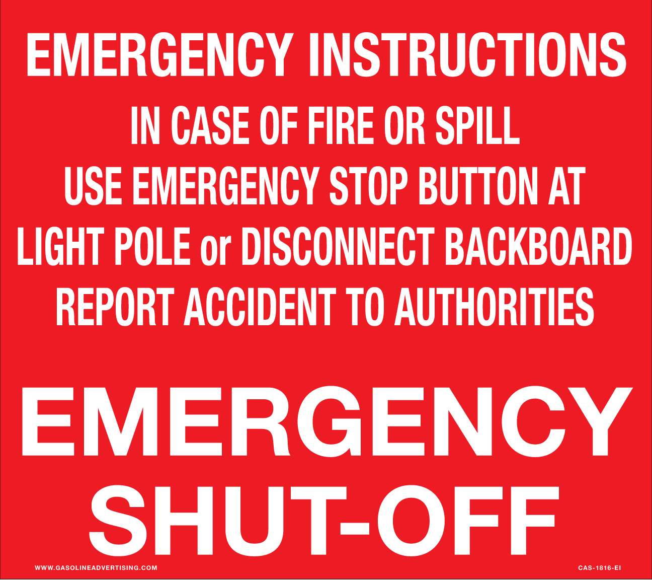 CAS-1816-EI - 18" x 16" - EMERGENCY INSTRUCTIONS - White on Red Aluminum Sign