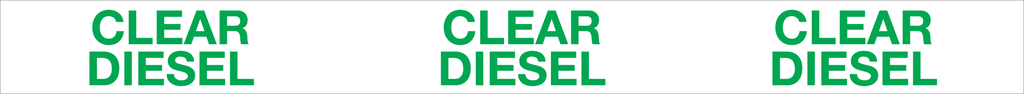 CTC-CD 38"x 3.5"-"CLEAR DIESEL" Green Letters on White Background Plastic Tank Collar