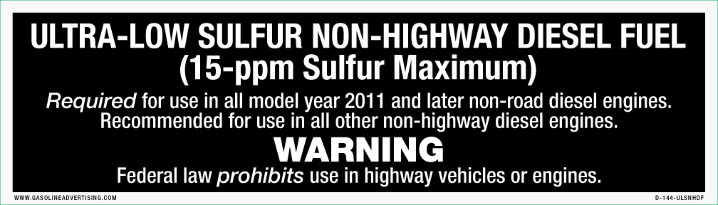 D-144-ULSNHDF - 14"W x 4"H - Ultra-Low Sulfur Non-Highway Diesel Fuel - White on Black background decal