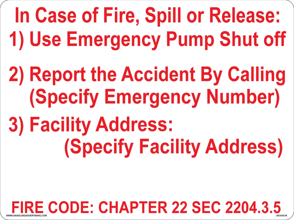 [AS-61D-R] AS-61D-R - 16" x 12" Metal - In Case of Fire, Spill or Release. - Red on White Aluminum Sign