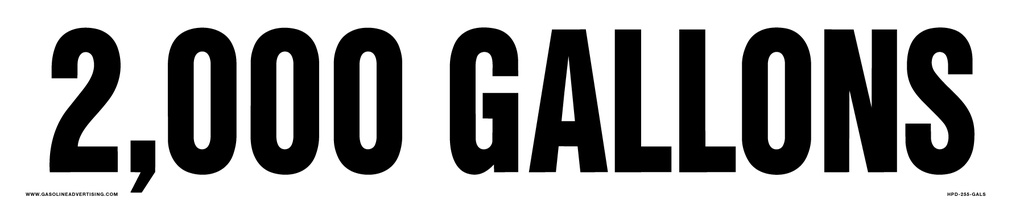 HPD-255-GALS - 25"W X 5"H - XXX GALLONS - 3M Decal with Lamination