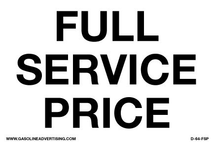 D-64-FSP - 6"W X 4"H - Payment Decal - FULL SERVICE PRICE - Black on White