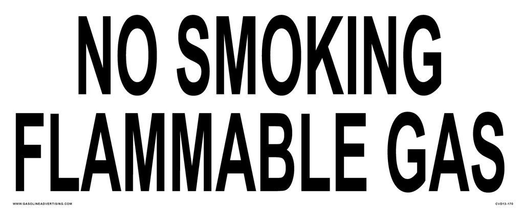 CVD13-170 - 20"W X 8"H - NO SMOKING FLAMMABLE GAS  - Black on White decal